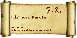 Fáncsi Karola névjegykártya